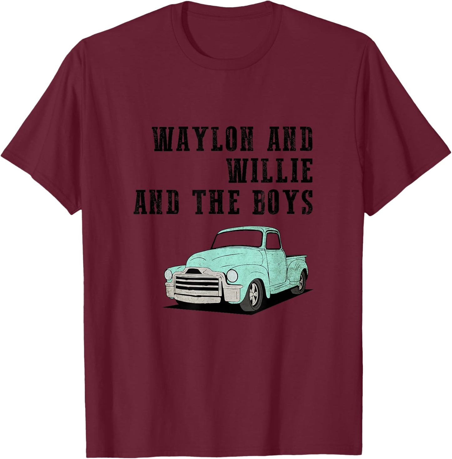 Waylon and Willie and The Boys T-Shirt - T-Shirt | Maroon