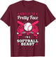 Don't Let The Pretty Face Fool You Softball Beauty Girl T-Shirt - T-Shirt | Maroon