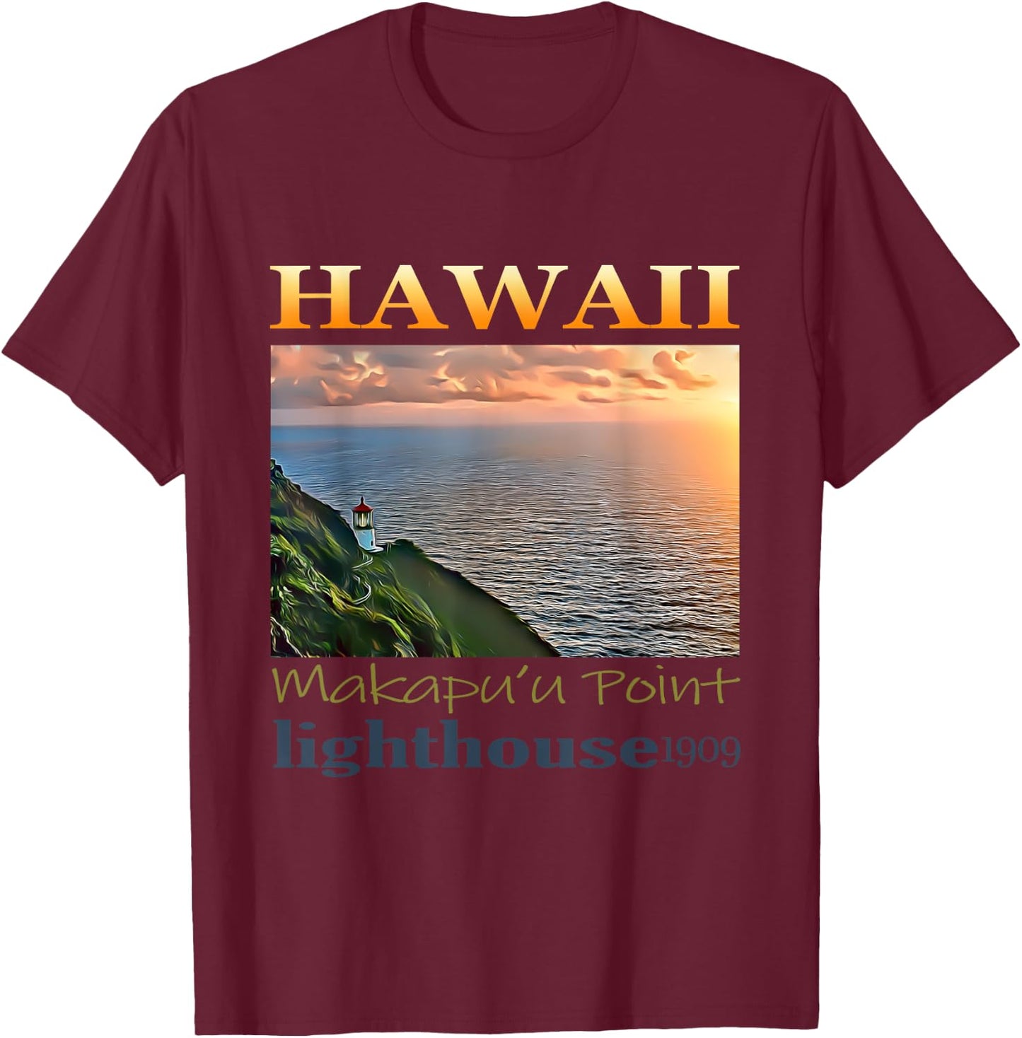 Makapu'u Point Lighthouse Hawaii 1909 Design T-Shirt - T-Shirt | Maroon