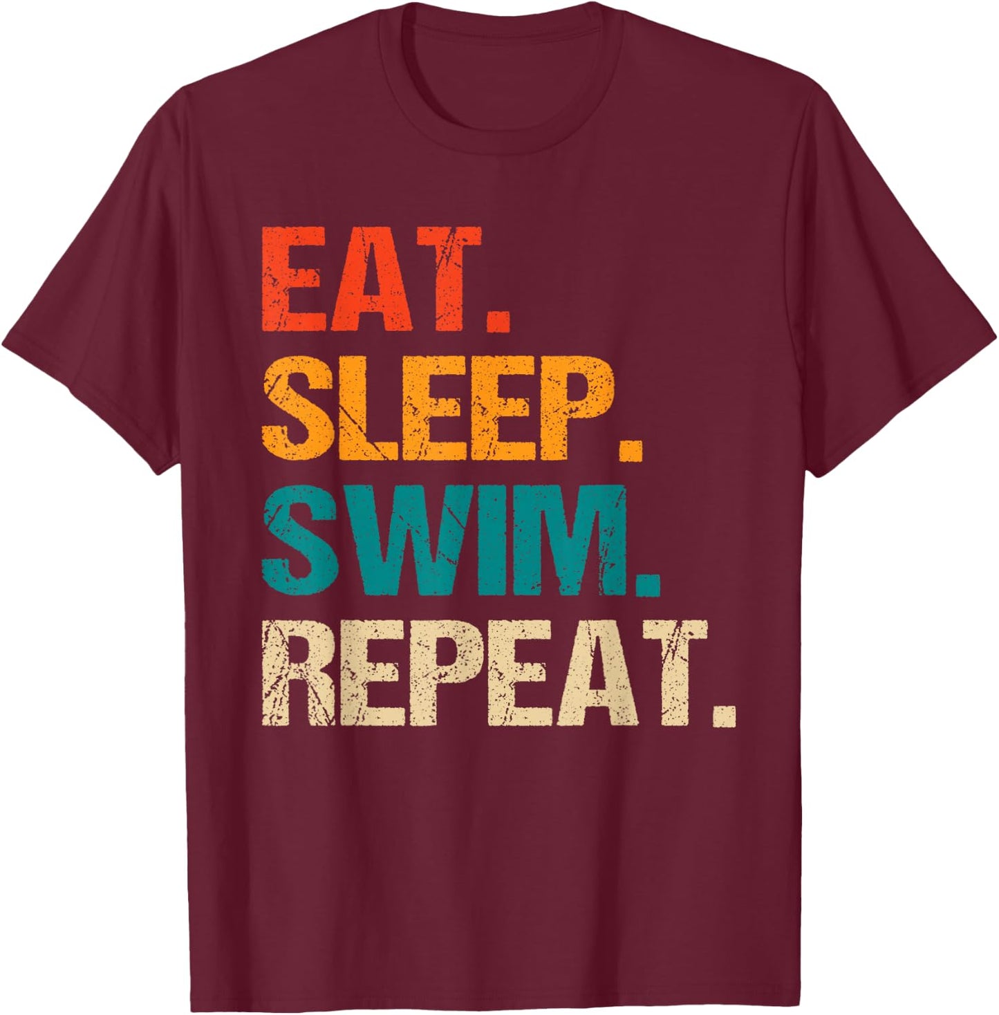 Eat Sleep Swim Repeat Pool Swimmer Water Polo Swimming T-Shirt - T-Shirt | Maroon
