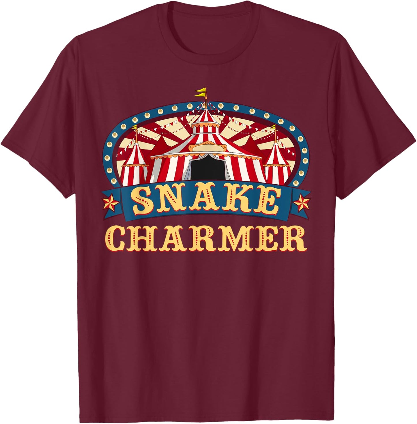 Circus Snake Charmer I Circus Themed Birthday Party T-Shirt - T-Shirt | Maroon