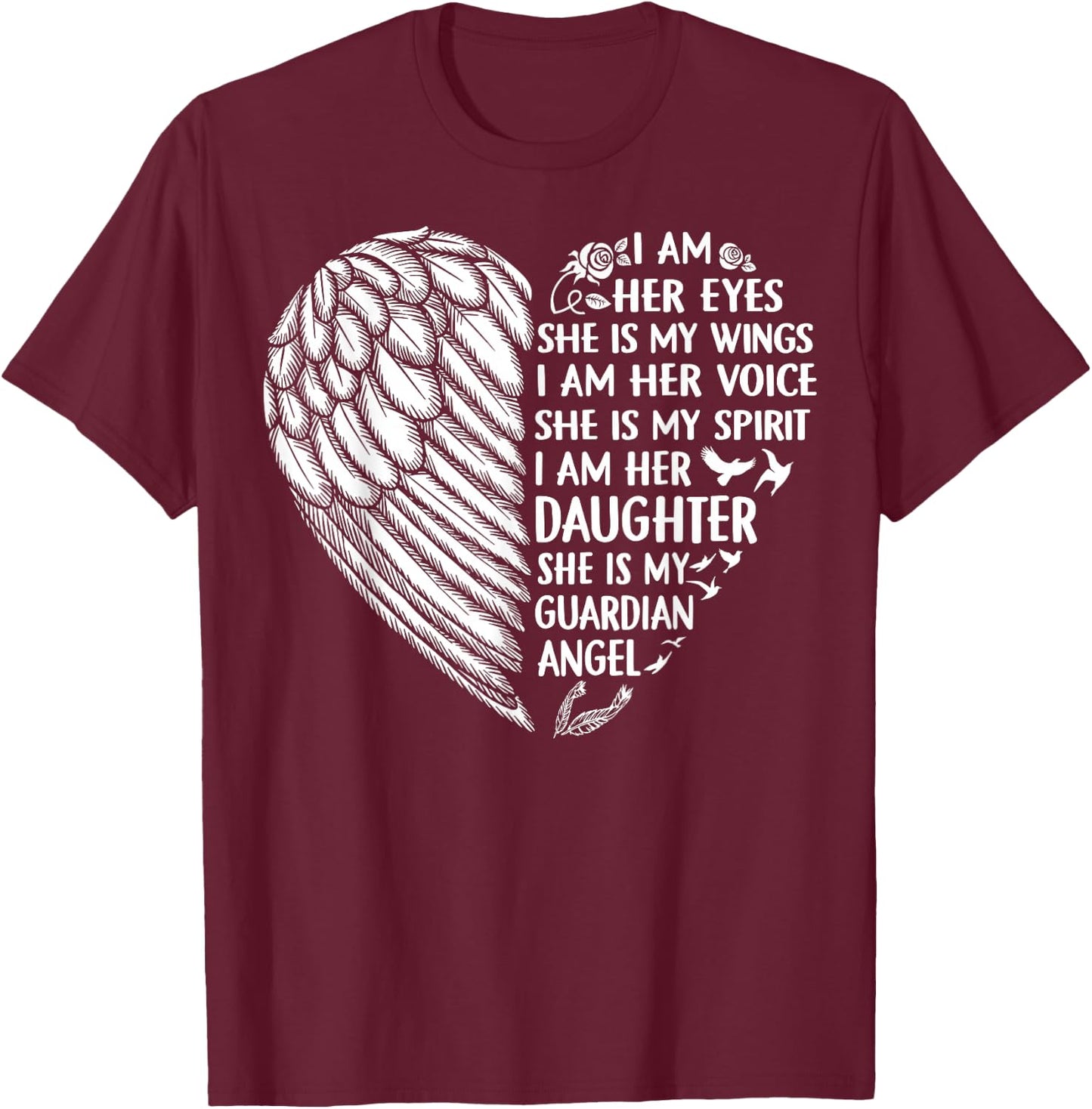 My Mom Is My Guardian Angel Shirt I Am Her Daughter T-Shirt - T-Shirt | Maroon