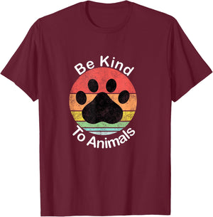 Be Kind To Animals - Vintage Retro, May Be Kind To Animals T-Shirt - T-Shirt | Maroon