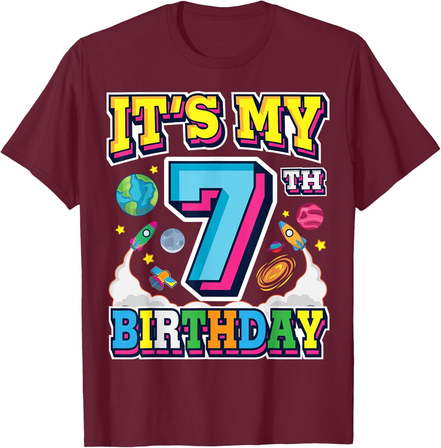 It's My 7th Birthday 7 Years Old Astronaut Space Theme T-Shirt - T-Shirt | Maroon
