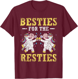Besties For The Resties Friendship Best Friends Besties T-Shirt - T-Shirt | Maroon