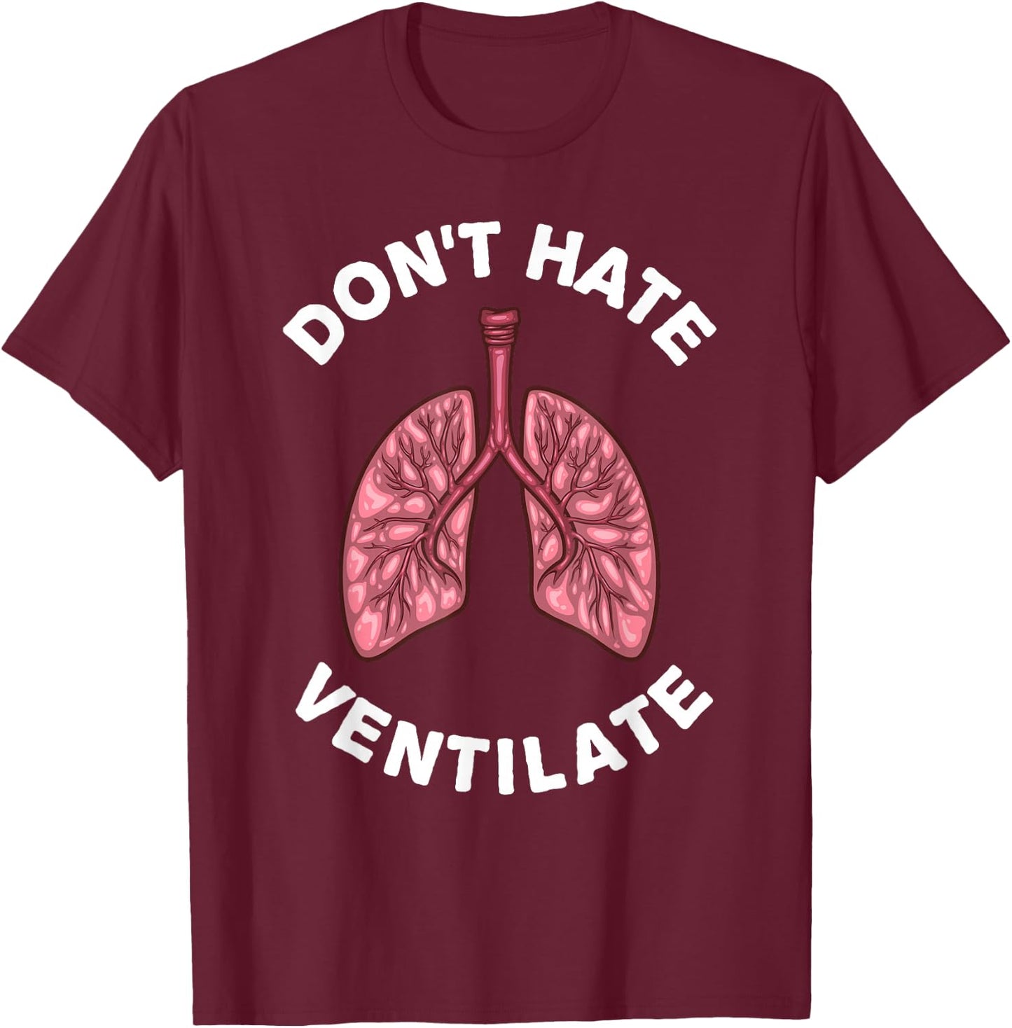 Funny Respiratory Therapy RT Art Men Women Lung Doctor T-Shirt - T-Shirt | Maroon