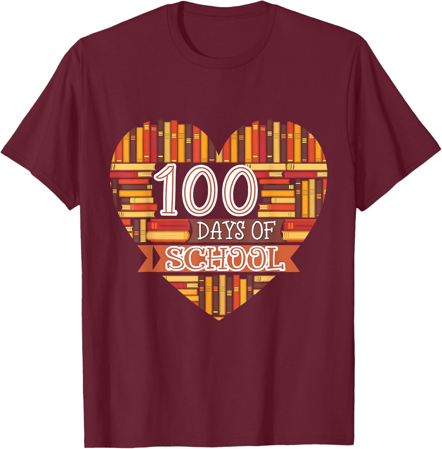 100 Days in the Books Reading Teacher 100th Day of School T-Shirt - T-Shirt | Maroon