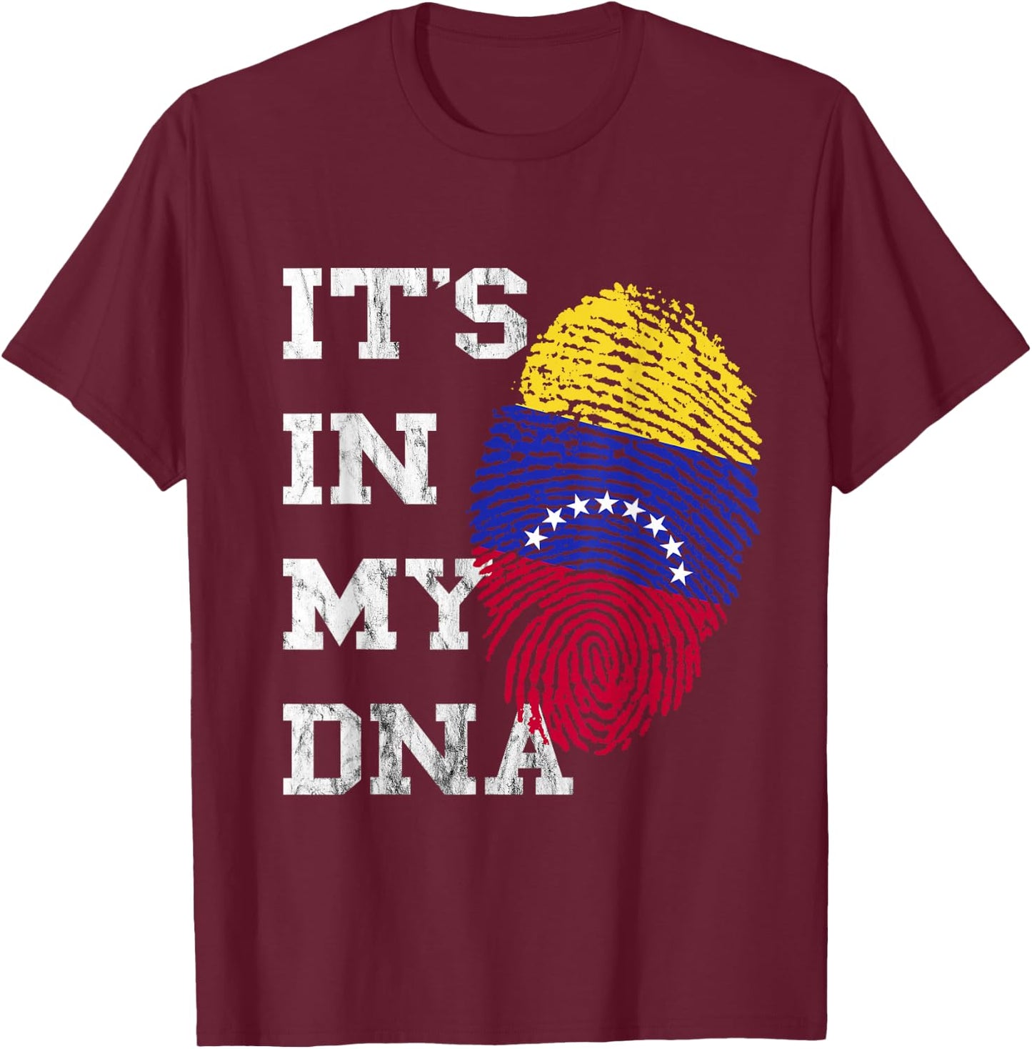 It's In My DNA Venezuelan Roots Venezuela 7 Stars Flag T-Shirt - T-Shirt | Maroon