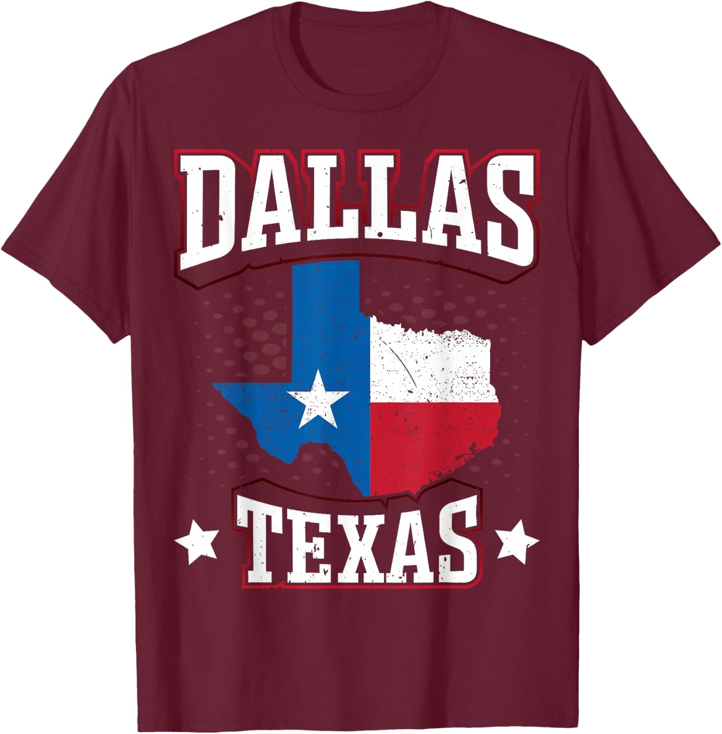 Dallas Texas Souvenirs Shirt Flag Map of Texas State Pride T-Shirt - T-Shirt | Maroon