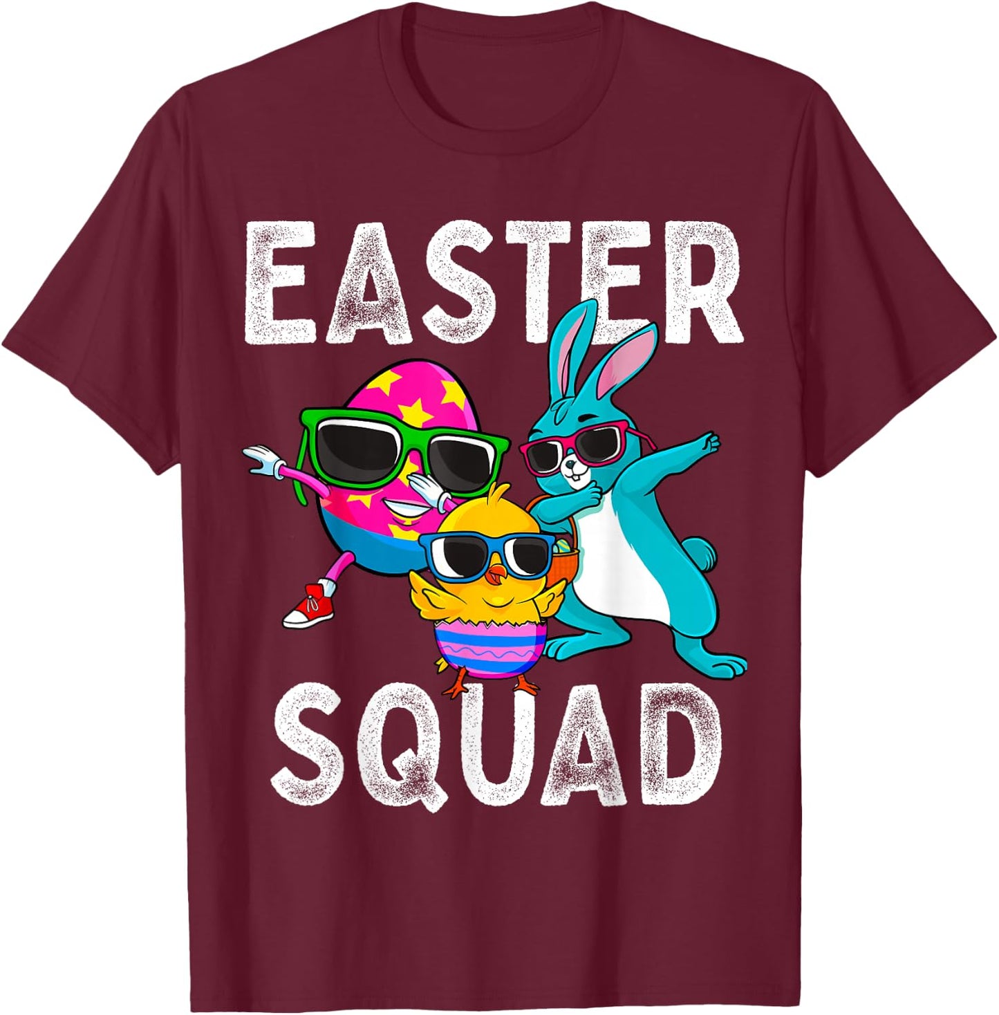 Easter Squad Dabbing Bunny Chick Egg Hunting Matching Family T-Shirt - T-Shirt | Maroon