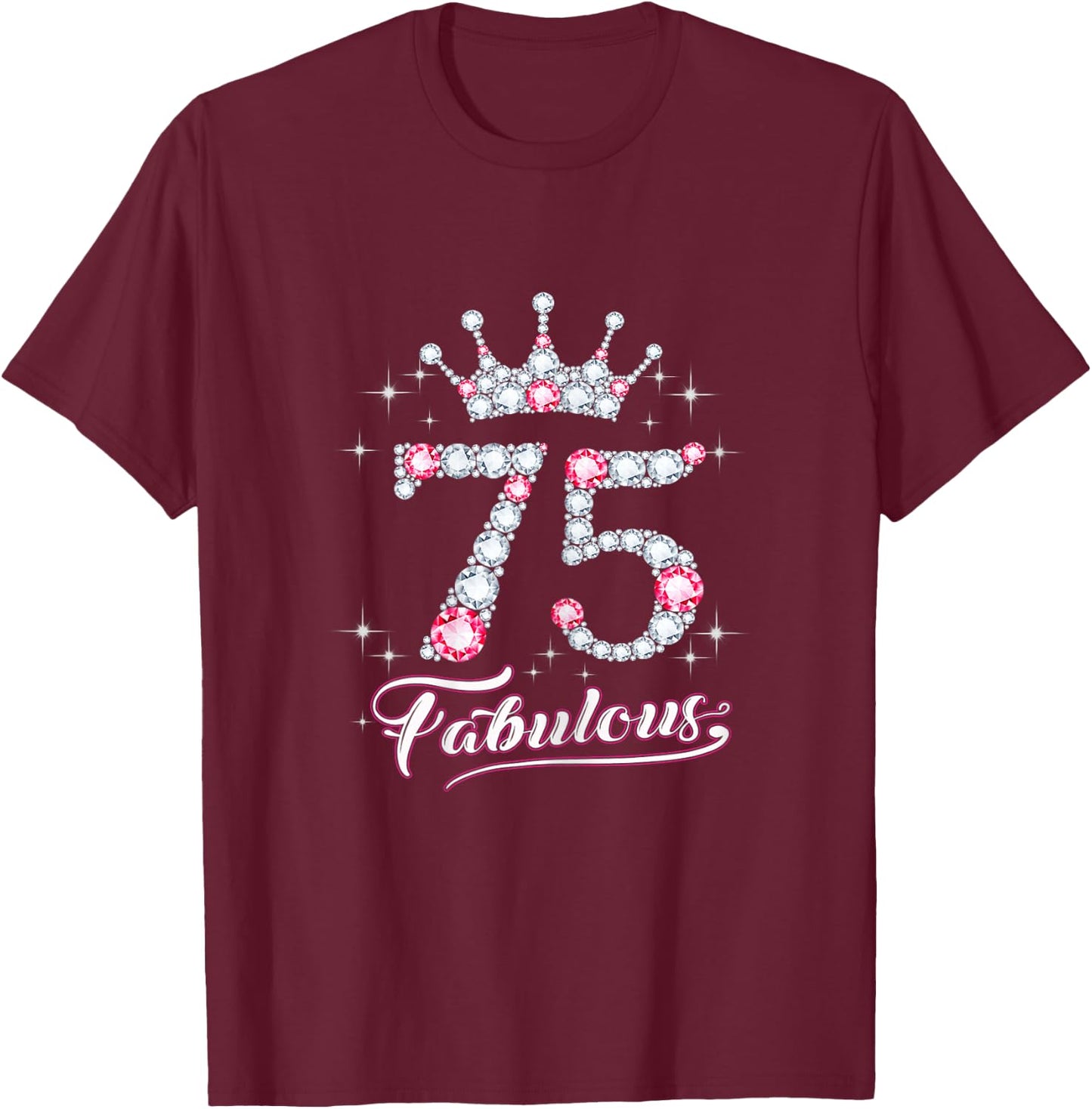 75 And & Fabulous 1946 75Th Birthday Gift T-Shirt - T-Shirt | Maroon