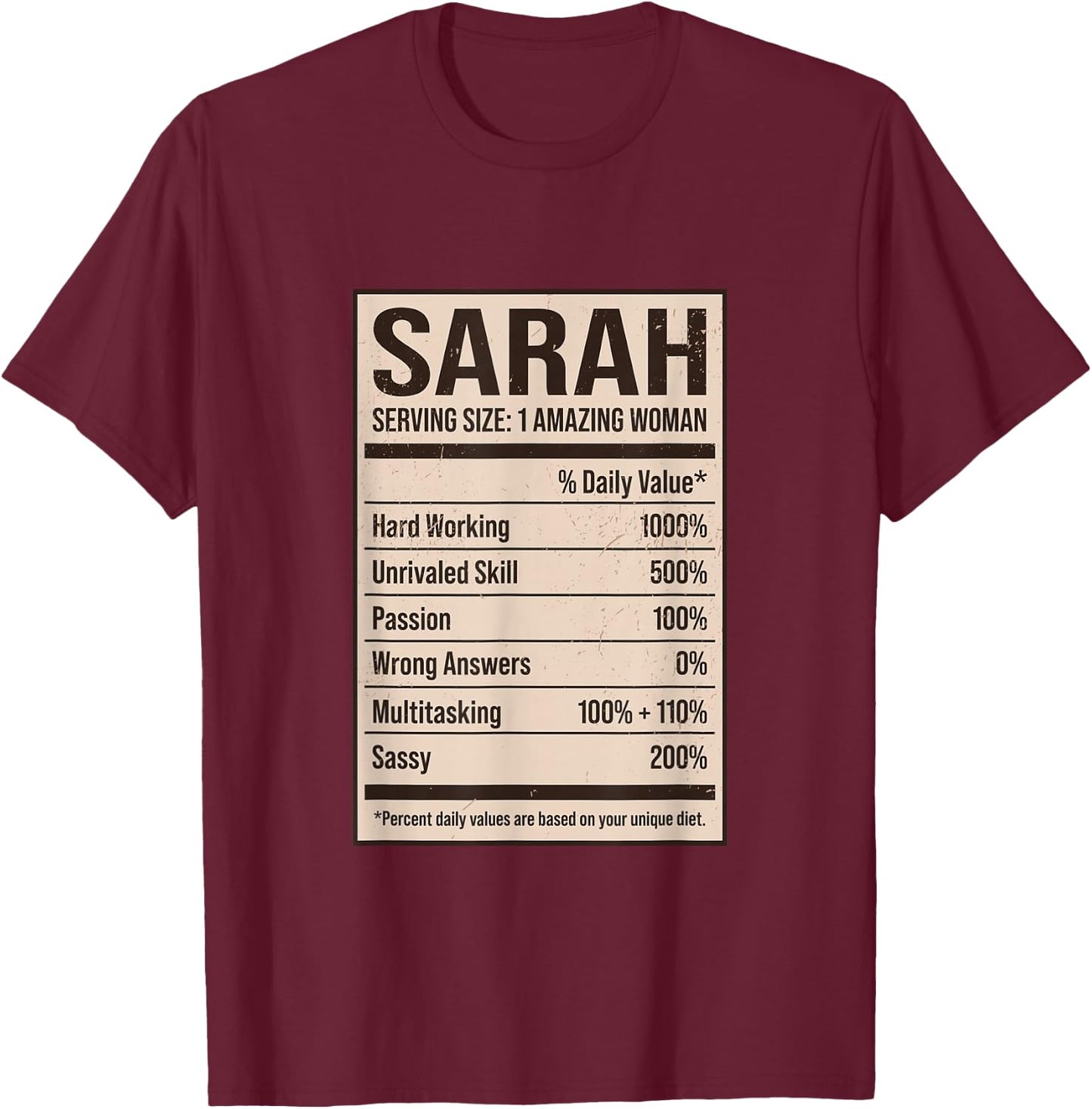 Sarah Nutrition Facts Name Nickname Alias Title Friends T-Shirt - T-Shirt | Maroon