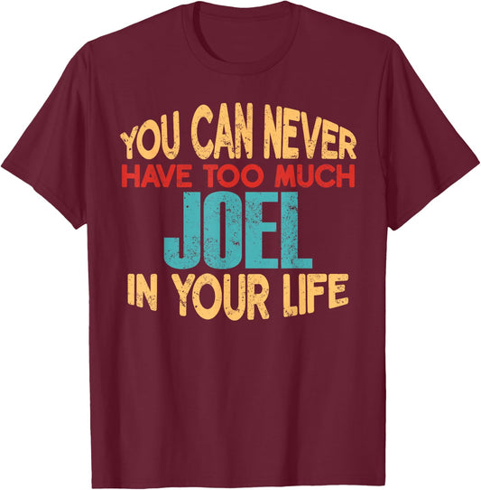 Funny Joel Personalized First Name Joke Item T-Shirt - T-Shirt | Maroon