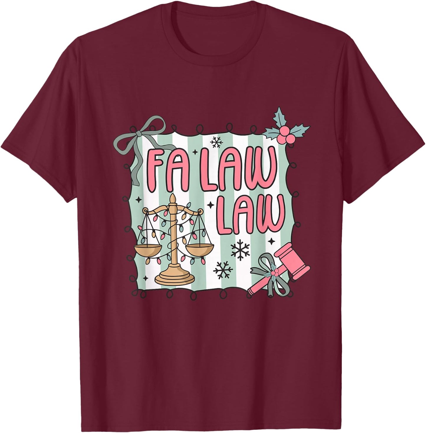 FA Law Law Lawyer Coquette Christmas Santa Judge Xmas Pajama T-Shirt - T-Shirt | Maroon