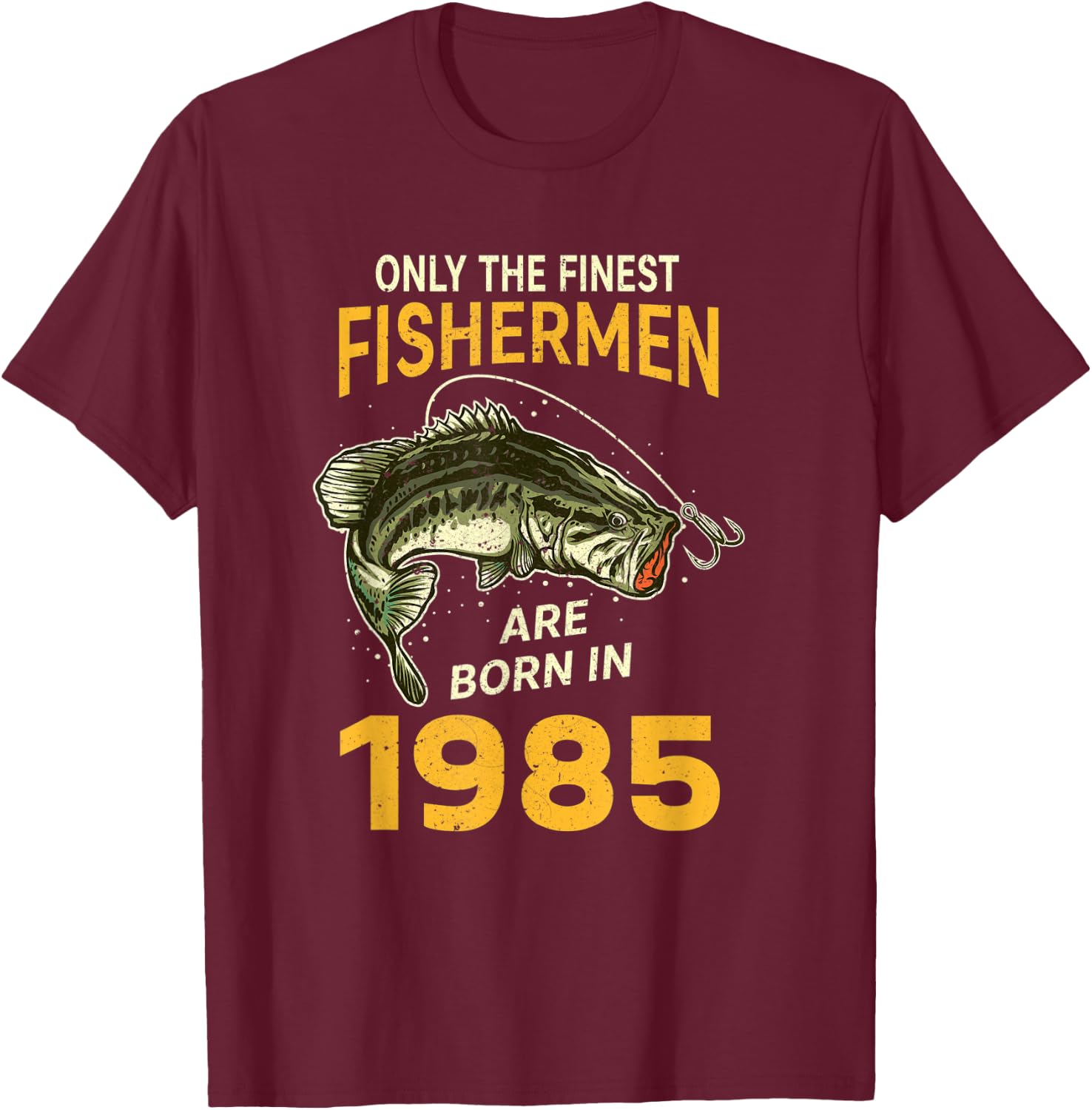 Finest Fisherman Born In 1985 Vintage Funny Fishing Birthday T-Shirt - T-Shirt | Maroon