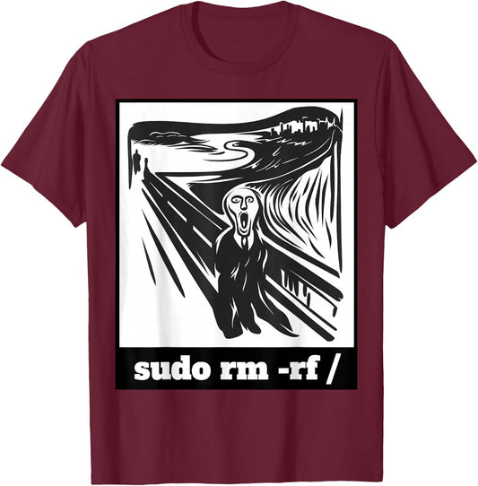 Sudo RM -RF Programmer Sysadmin Developer Joke Coder Linux T-Shirt - T-Shirt | Maroon