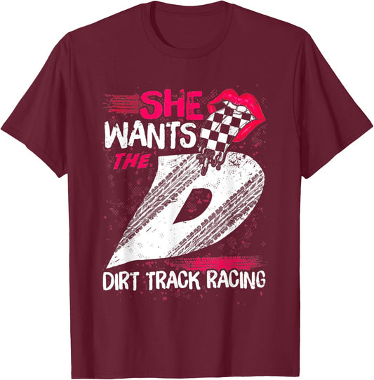 She Want's The Dirt Track Racing T-Shirt - T-Shirt | Maroon
