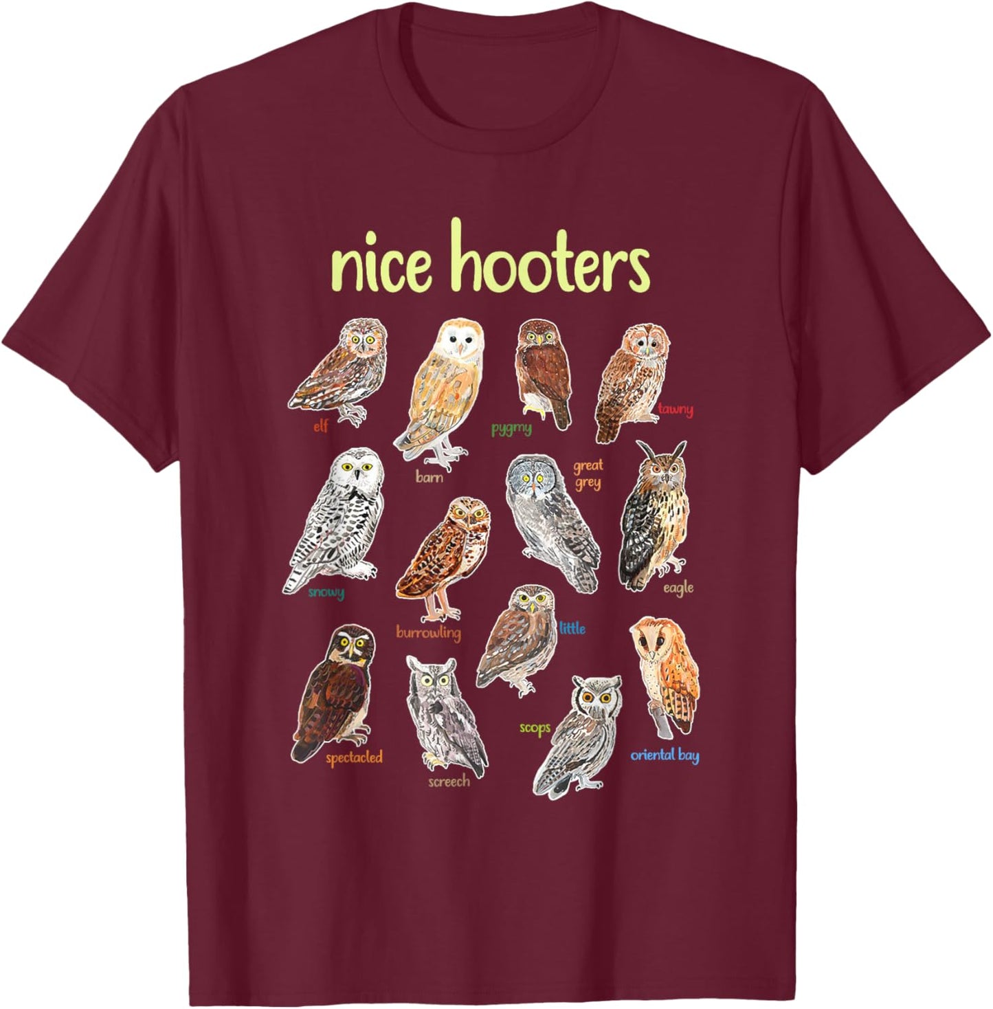 Nice Hooters Owl Bird Pun Funny Adult Joke Birdwatcher T-Shirt - T-Shirt | Maroon
