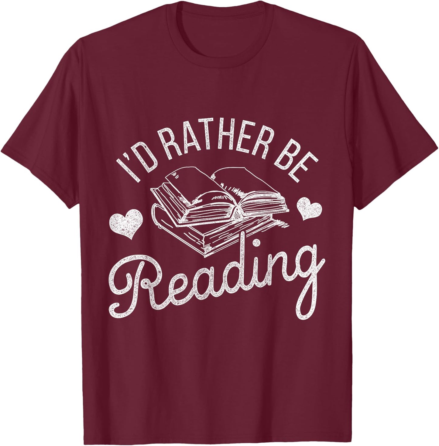 Id Rather Be Reading T-Shirt - T-Shirt | Maroon