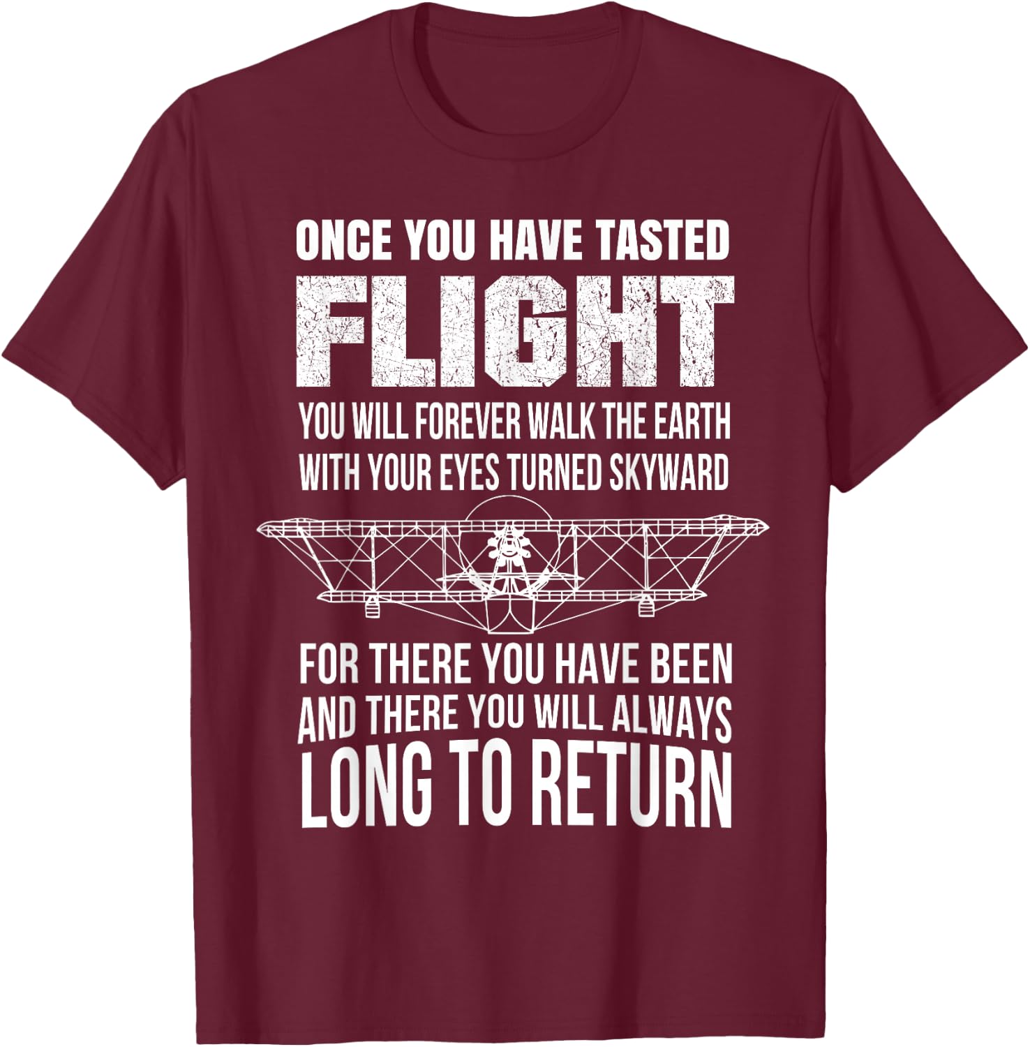 Once You Have Tasted Flight Da Vinci Aviation Quote T-Shirt - T-Shirt | Maroon