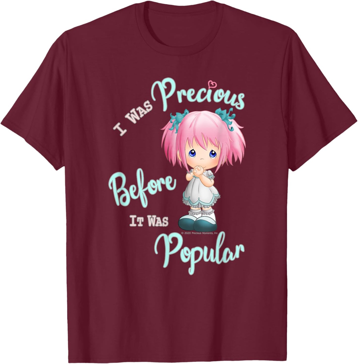 Precious Moments Before It Was Popular T-Shirt - T-Shirt | Maroon