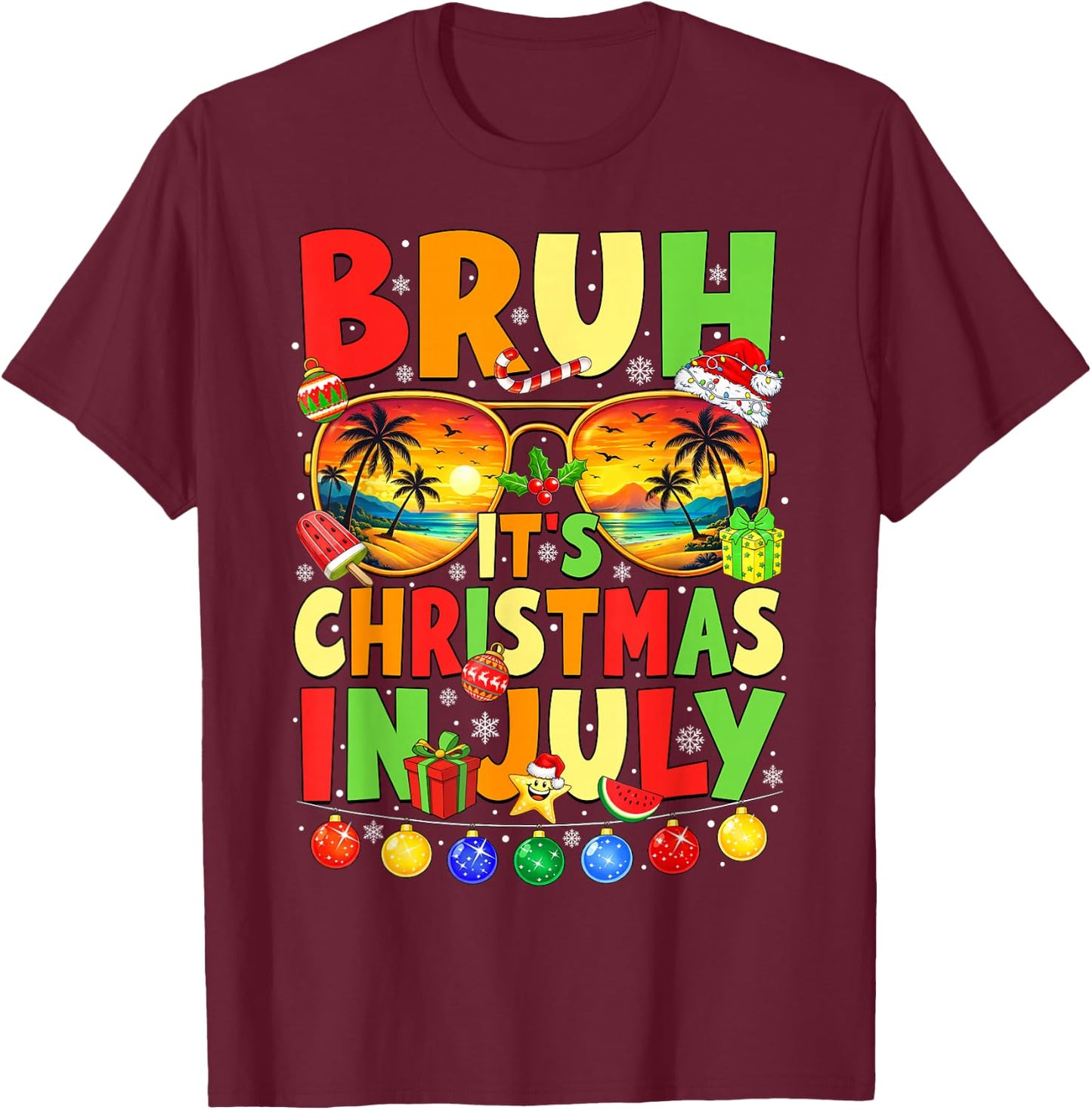 Bruh It's Christmas in July Retro Summer Sunglasses Men Boys T-Shirt - T-Shirt | Maroon