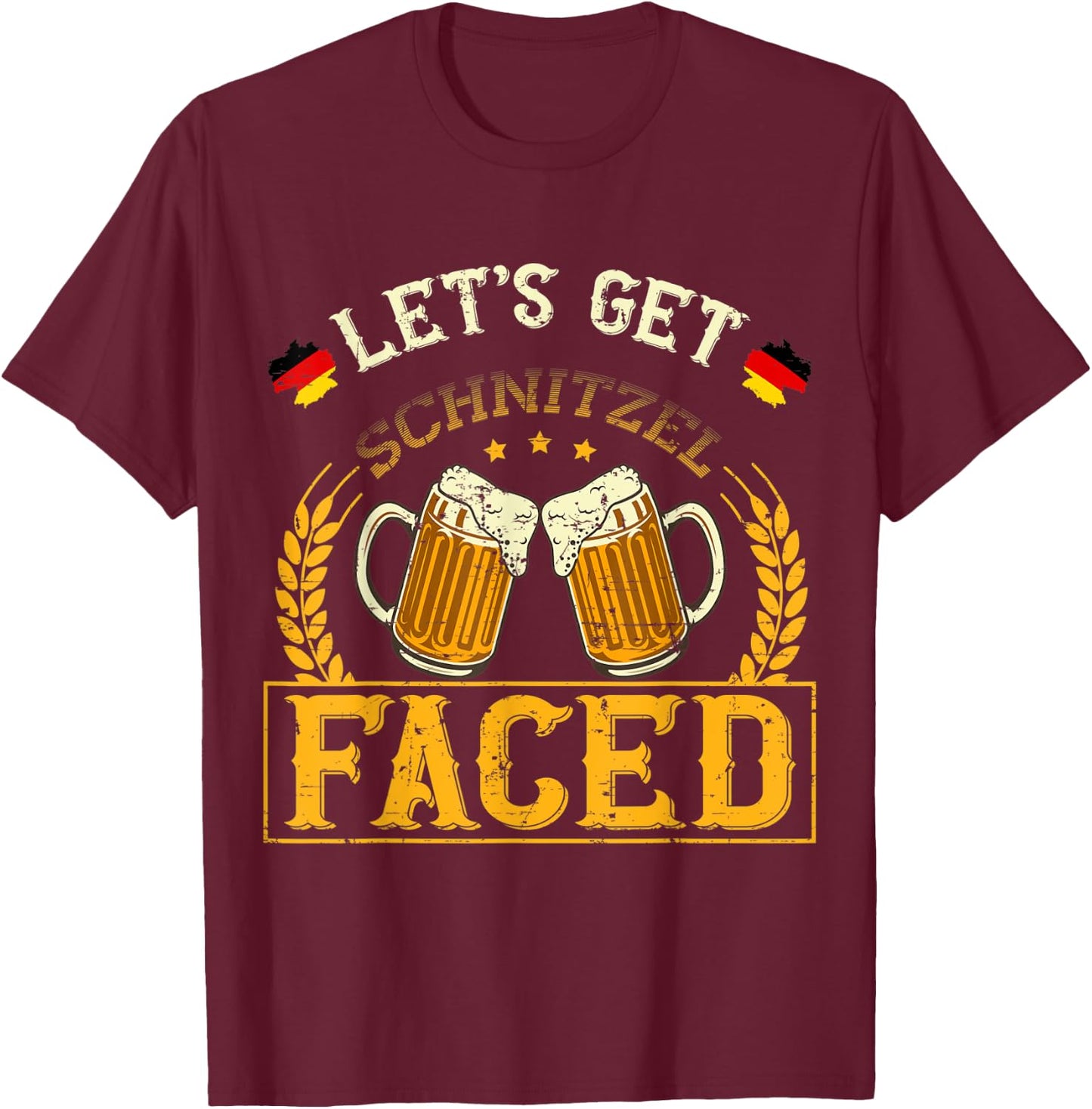 Let's Get Schnitzel Faced Oktoberfest German - Funny German T-Shirt - T-Shirt | Maroon