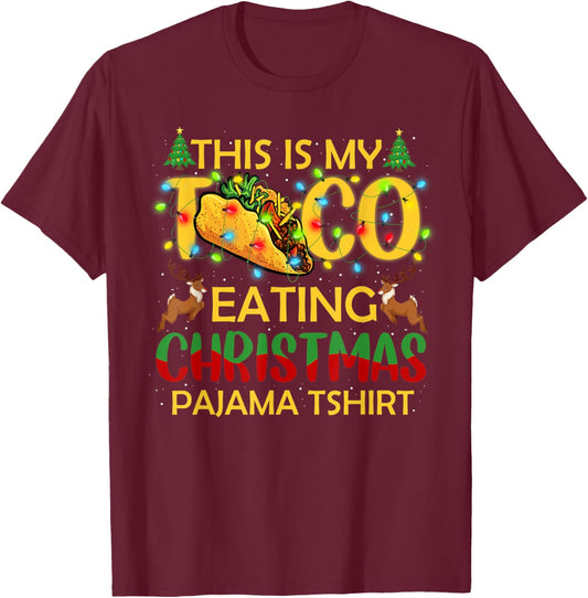 This Is My Christmas Pajama Funny Tacos Lover T-Shirt - T-Shirt | Maroon