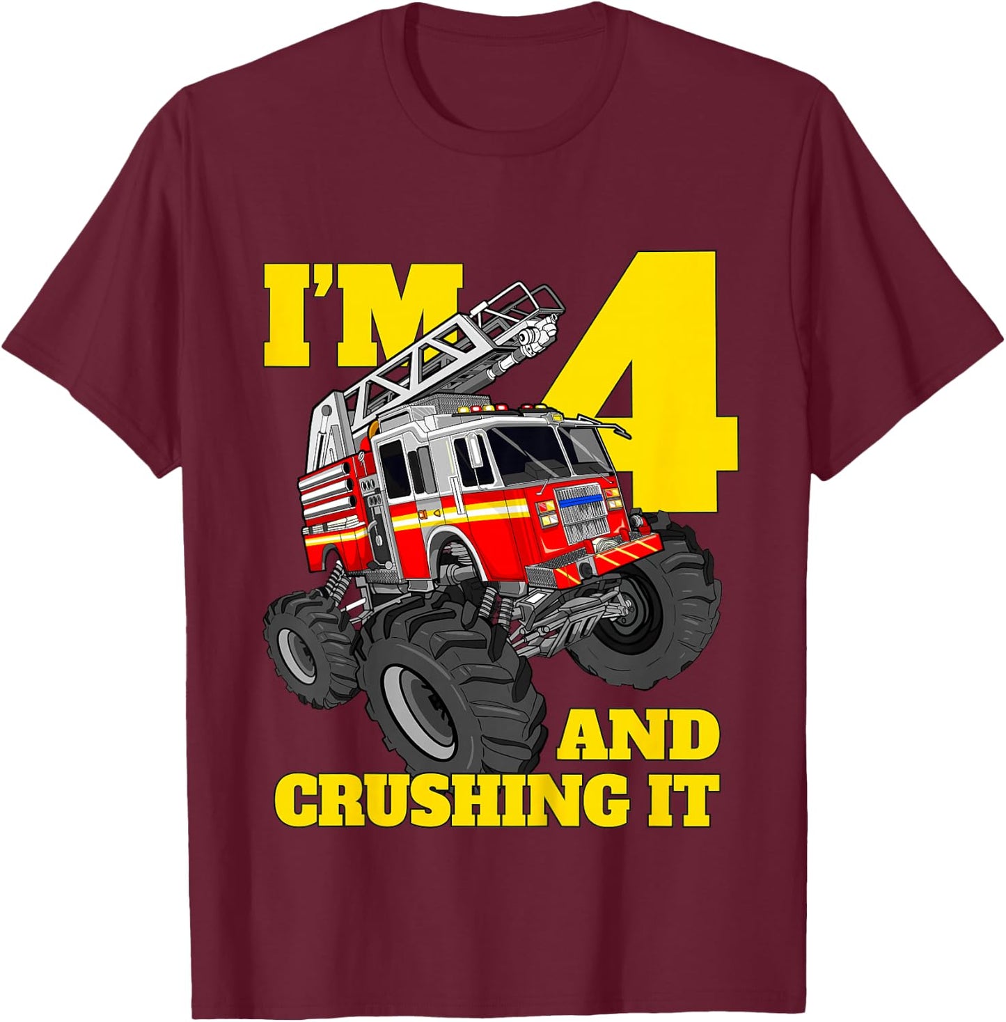 Kids Monster Fire Truck 4th Birthday Boy 4 Four Firefighter T-Shirt - T-Shirt | Maroon