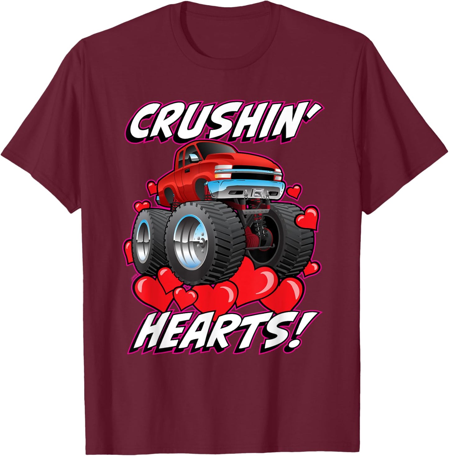 Crushin' Hearts Monster Truck Funny Valentines Day All Ages T-Shirt - T-Shirt | Maroon