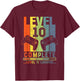 Level 10 Complete Gamer Gift 10 Years Wedding Anniversary T-Shirt - T-Shirt | Maroon