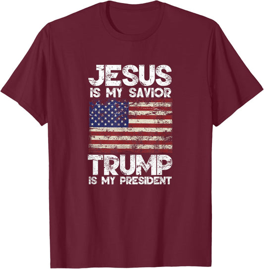 Jesus Is My Savior Trump Is My President T-Shirt - T-Shirt | Maroon