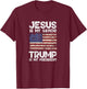Jesus Is My Savior Trump Is My President T-Shirt - T-Shirt | Maroon