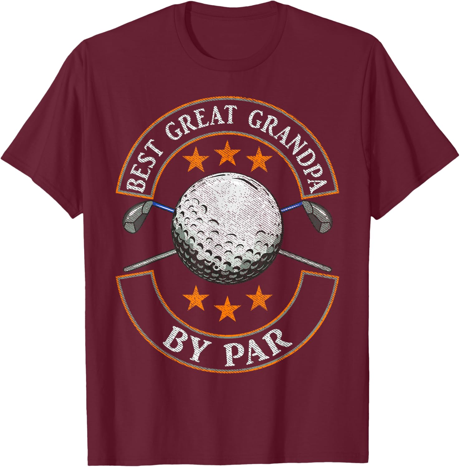 Best Great Grandpa By Par Golf Lover Sports Fathers Day Gift T-Shirt - T-Shirt | Maroon