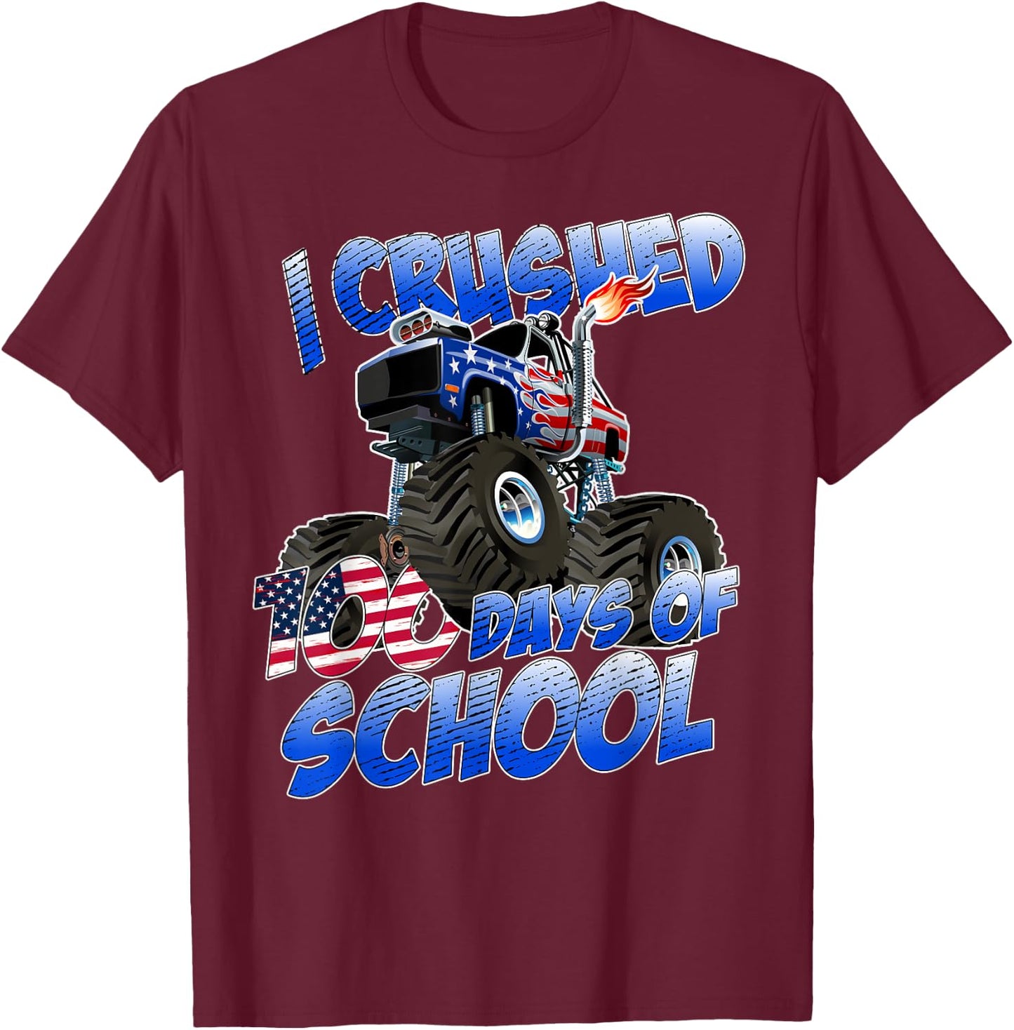I Crushed 100 Days Of School Monster Truck Boys T-Shirt - T-Shirt | Maroon