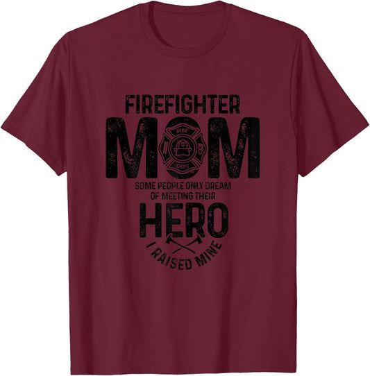 Firefighter Mom Proud Fireman Mother's Day Fire Department T-Shirt - T-Shirt | Maroon