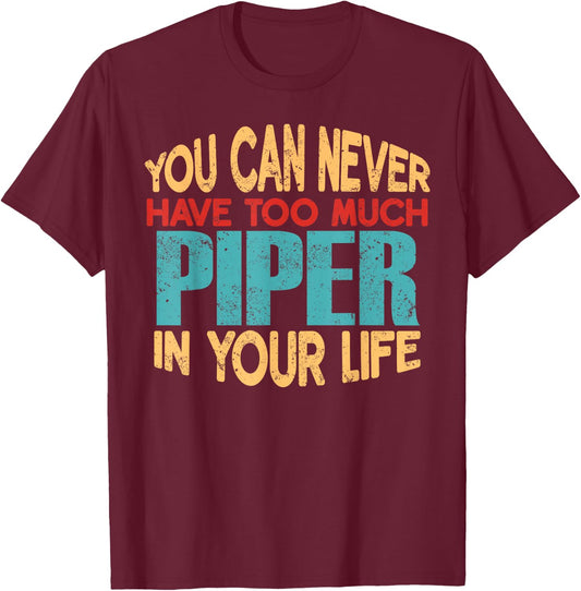 Funny Piper Personalised First Name Joke Item T-Shirt - T-Shirt | Maroon