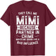 They Call Me Mimi Because Partner In Crime Shirt Mothers Day T-Shirt - T-Shirt | Maroon