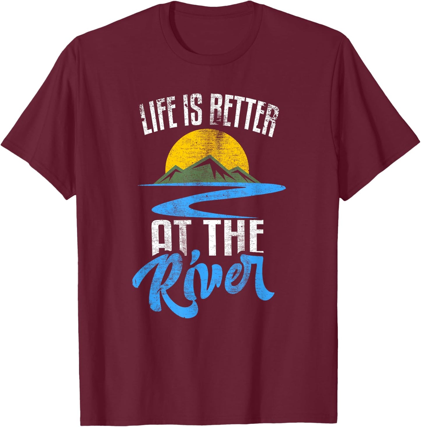 Life is Better at The River Nature Lover Camping Gift Small T-Shirt - T-Shirt | Maroon