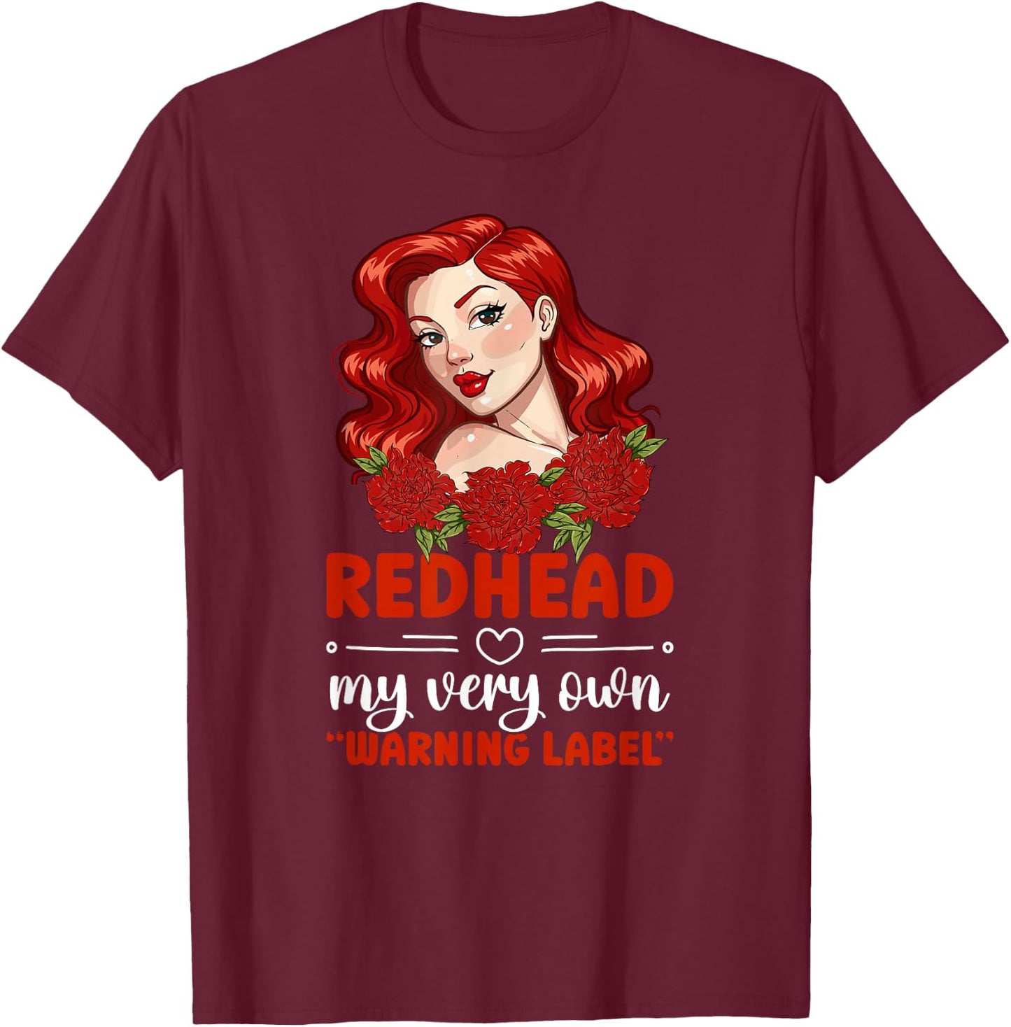Redhead Funny Red Hair Ginger Red Haired T-Shirt - T-Shirt | Maroon