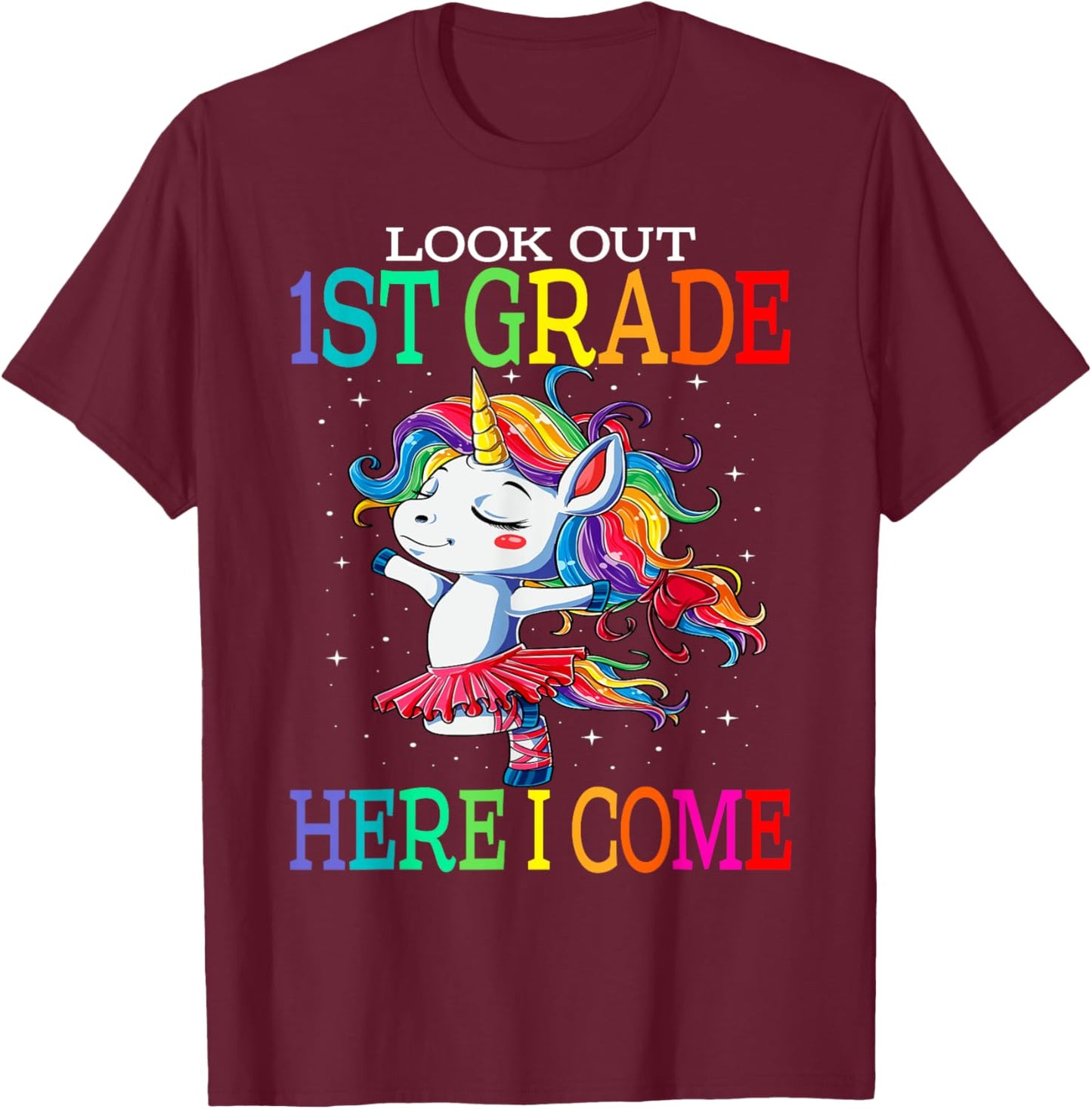 Kids Look Out 1st Grade Here I Come Unicorn T-Shirt - T-Shirt | Maroon