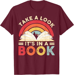 Take A Look It's in A Book Retro Rainbow Reading Book Lover T-Shirt - T-Shirt | Maroon