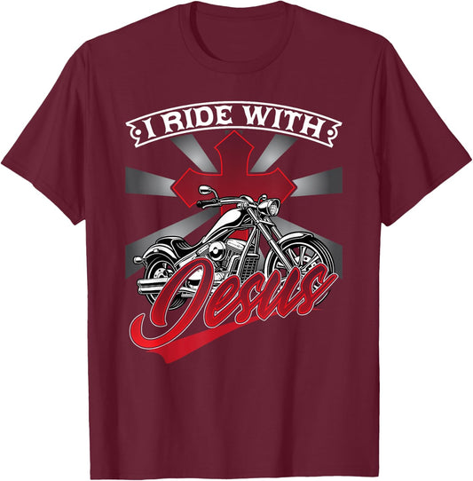 Motorcycle Biker Motorbike Rider I Ride With Jesus T-Shirt - T-Shirt | Maroon