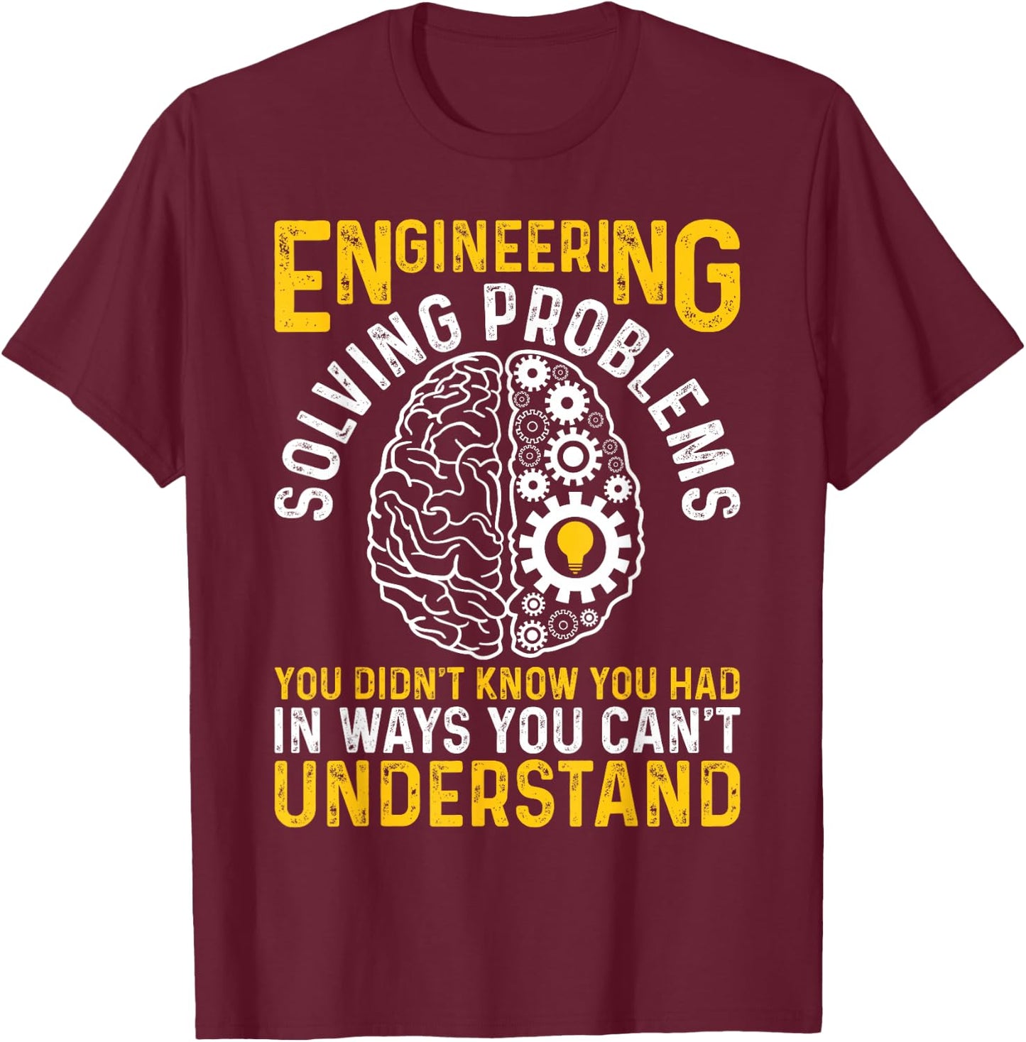 Funny Engineer Engineering Gear Brain Technician Engineer T-Shirt - T-Shirt | Maroon