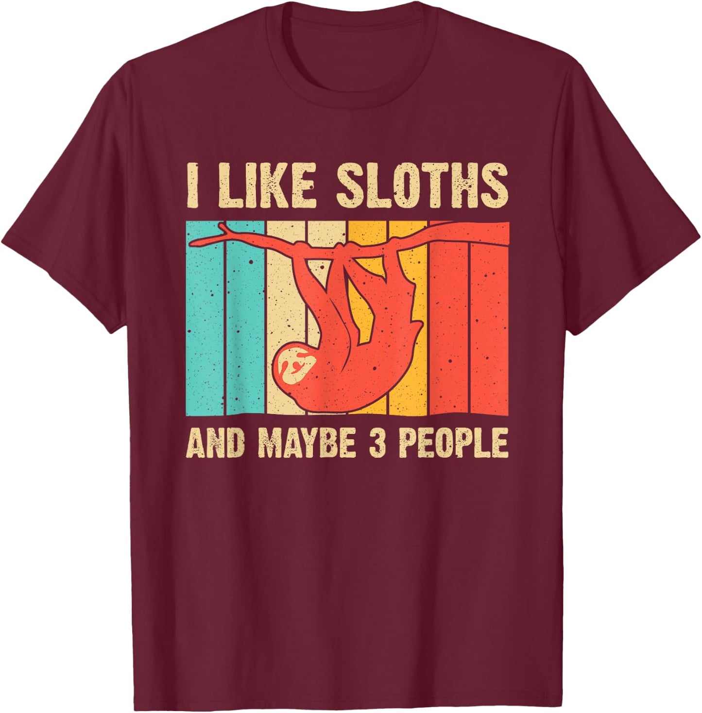 Funny Sloth Design For Sloth Lover Men Women Kids Introvert T-Shirt - T-Shirt | Maroon