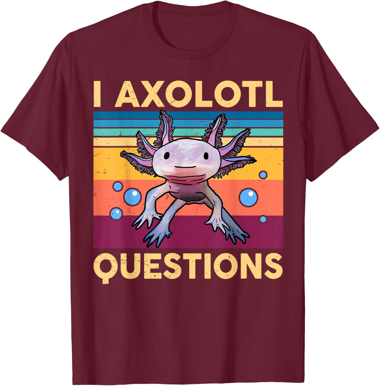 Large Axolotl Retro I Axolotl Questions Cute Axolotl Kids T-Shirt - T-Shirt | Maroon