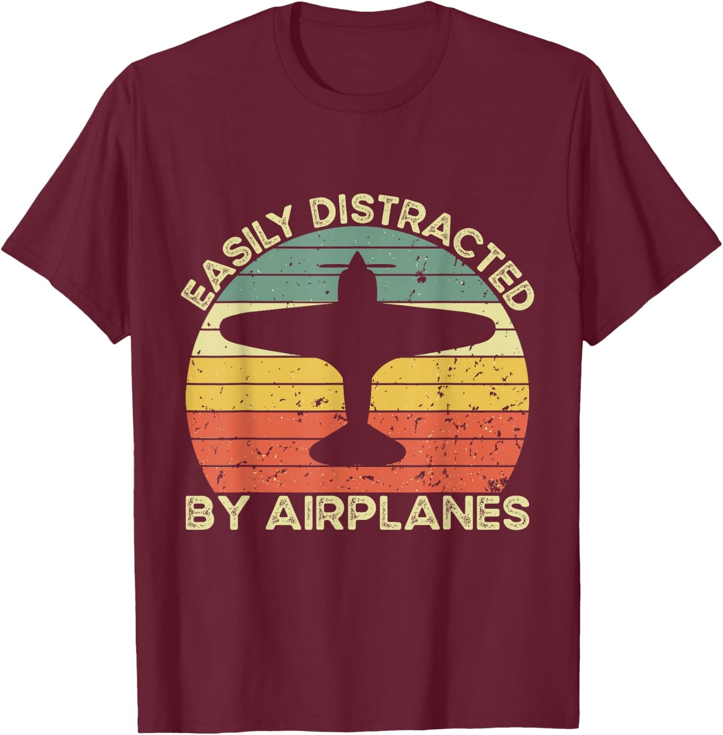 Easily Distracted Airplanes Aviation Pilot Airplane Lover T-Shirt - T-Shirt | Maroon