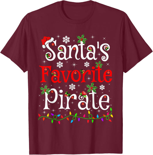 Funny Xmas Lighting Santa's Favorite Pirate Christmas T-Shirt - T-Shirt | Maroon