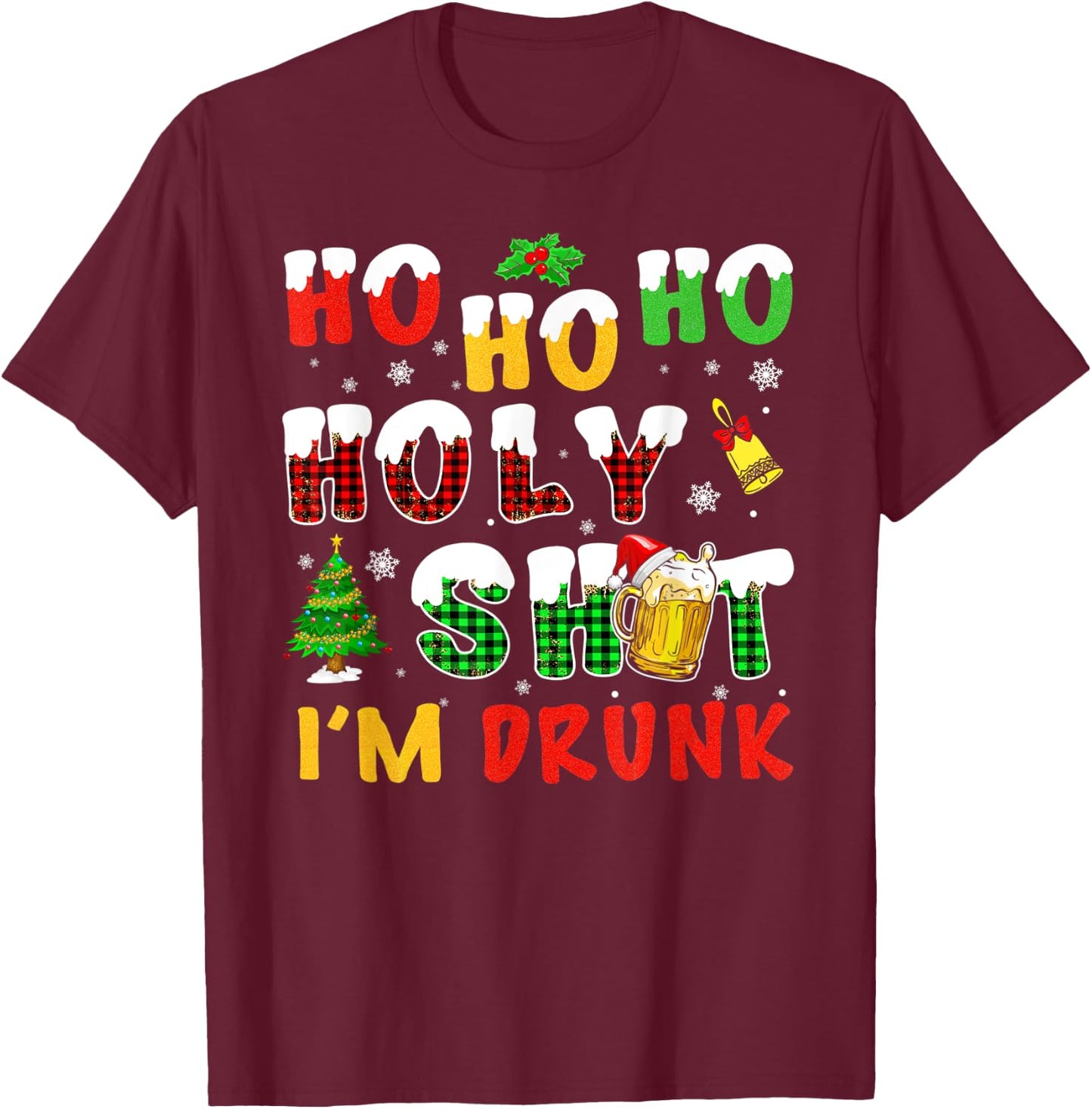 Meme Ho's Ho Ho Holy Shit I'm Drunk Beer Santa Hat Christmas Lights T-Shirt - T-Shirt | Maroon