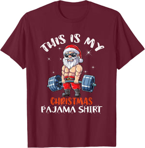 Christmas Pajama Santa Weightlifting Gym T-Shirt - T-Shirt | Maroon